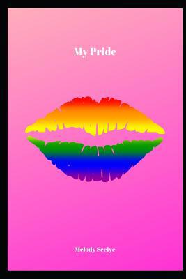 My Pride 1072026694 Book Cover