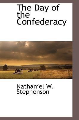 The Day of the Confederacy 1113141255 Book Cover
