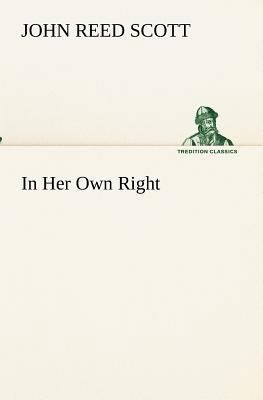 In Her Own Right 3849154157 Book Cover