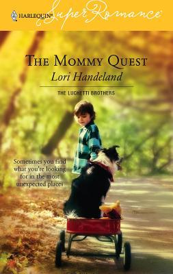 The Mommy Quest B002QBF88K Book Cover