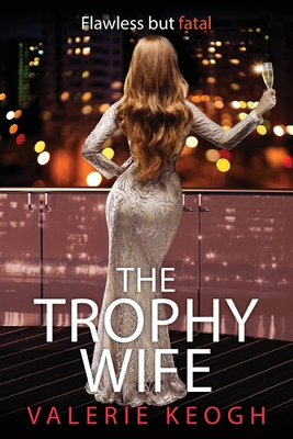 The Trophy Wife [Large Print] 1804835552 Book Cover