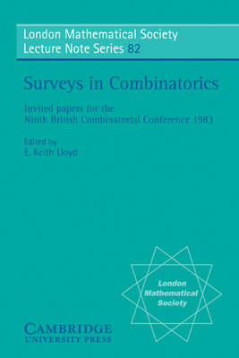 Surveys in Combinatorics: Invited Papers for th... 0521275520 Book Cover