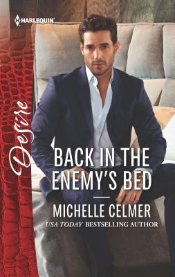 Back in the Enemy's Bed 0373734972 Book Cover