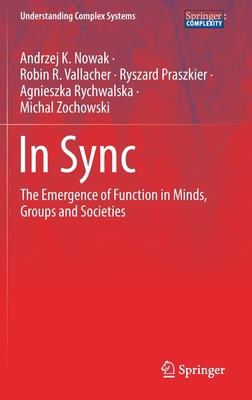 In Sync: The Emergence of Function in Minds, Gr... 3030389863 Book Cover