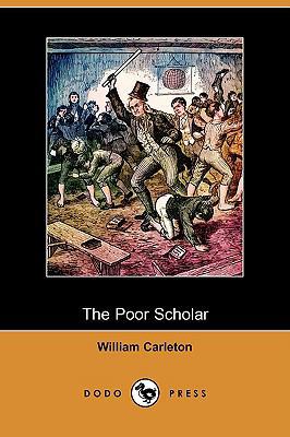 The Poor Scholar (Dodo Press) 1409930351 Book Cover