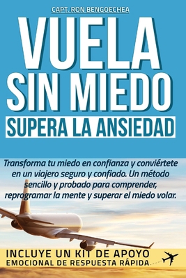 Vuela sin miedo - Supera la ansiedad [Spanish] 8409702517 Book Cover