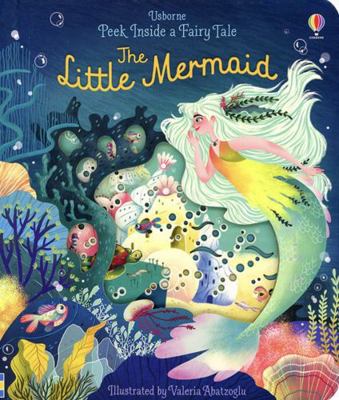 Peek Inside a Fairy Tale : The Little Mermaid 0794547427 Book Cover