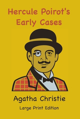 Hercule Poirot's Early Cases [Large Print] 1957990414 Book Cover