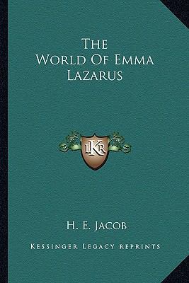 The World Of Emma Lazarus 1163148822 Book Cover