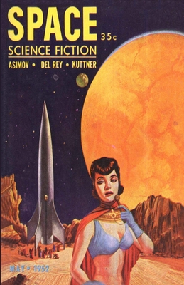 Space Science Fiction, May 1952 1647205581 Book Cover