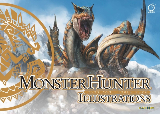 Monster Hunter Illustrations 1772940852 Book Cover