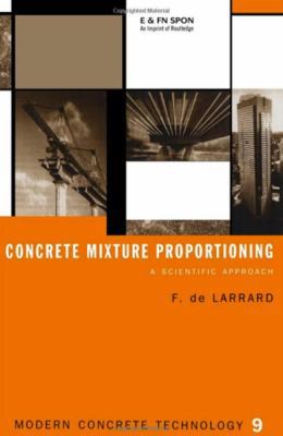 Concrete Mixture Proportioning: A Scientific Ap... 0419235000 Book Cover