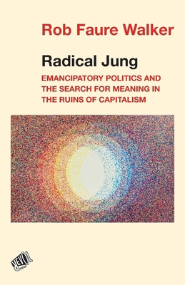 Radical Jung 9526545966 Book Cover