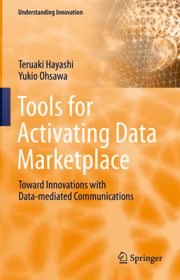 Tools for Activating Data Marketplace: Toward I... 3031061446 Book Cover