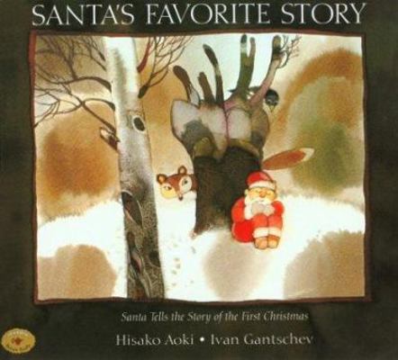 Santa's Favorite Story 0689817231 Book Cover