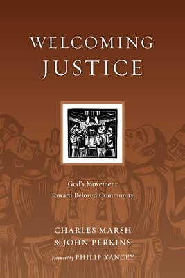Welcoming Justice: God's Movement Toward Belove... 0830834532 Book Cover