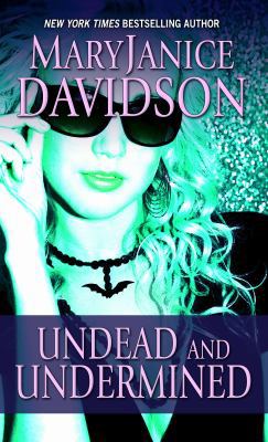 Undead and Undermined (Thorndike Press Large Pr... [Large Print] B007F7R9G4 Book Cover