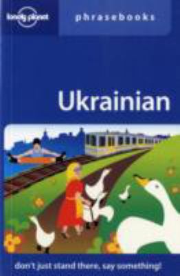 Lonely Planet Ukrainian Phrasebook 174104605X Book Cover