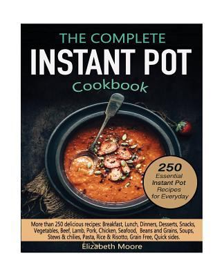 The Complete Instant Pot Electric Pressure Cook... 1544239297 Book Cover