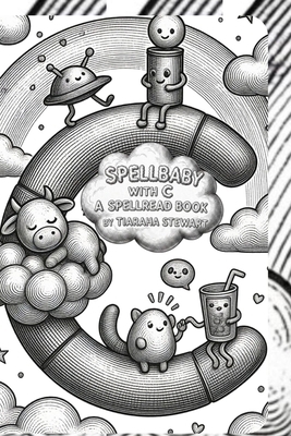 Spellbaby with C: A Spellread Book B0851MXHY9 Book Cover