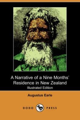 A Narrative of a Nine Months' Residence in New ... 1406516031 Book Cover