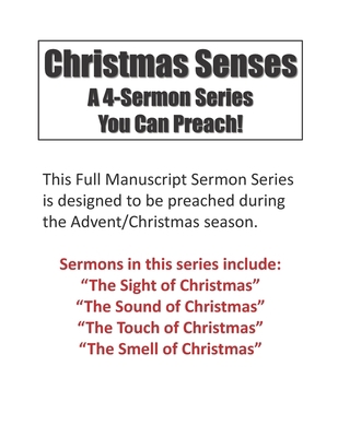 Christmas Senses: A Four Sermons Series You Can... B0BNV2FY2S Book Cover