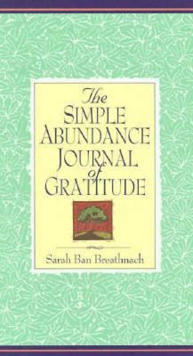 Simple Abundance Journal of Gratitude 044652395X Book Cover
