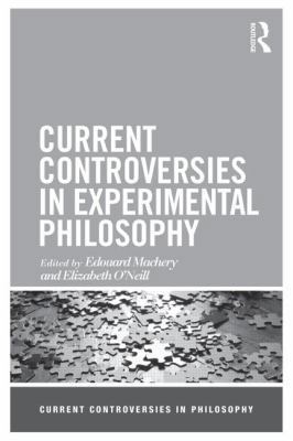 Current Controversies in Experimental Philosophy 0415519675 Book Cover