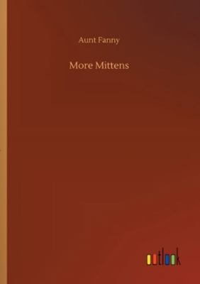 More Mittens 3752324562 Book Cover