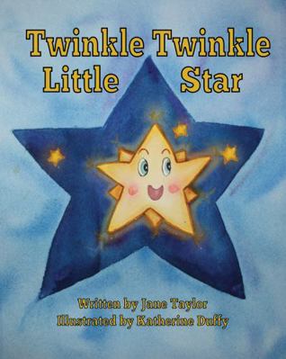 Twinkle, Twinkle Little Star 153240073X Book Cover