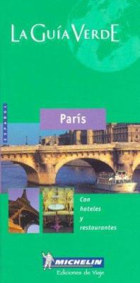 Michelin LA GUIA VERDE Paris, 3e [French] 2061000843 Book Cover