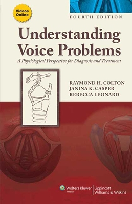 Understanding Voice Problems: A Physiological P... 1609138740 Book Cover