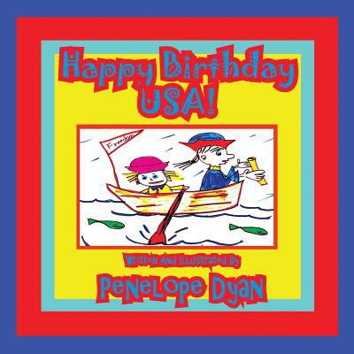 Happy Birthday USA! 1935630156 Book Cover