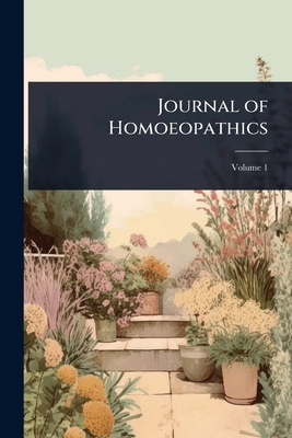 Journal of Homoeopathics 1023699656 Book Cover