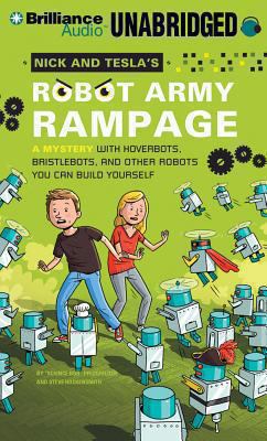 Nick and Tesla's Robot Army Rampage: A Mystery ... 148053367X Book Cover