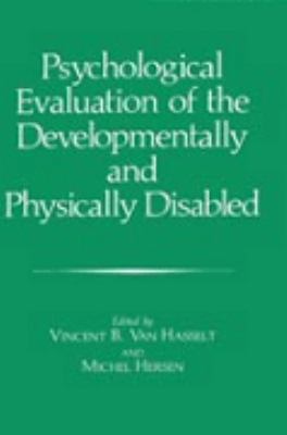 Psychological Evaluation of the Developmentally... 0306425149 Book Cover