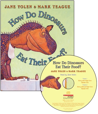 How Do Dinosaurs Eat Their Food? [With CD (Audio)] 0545117550 Book Cover