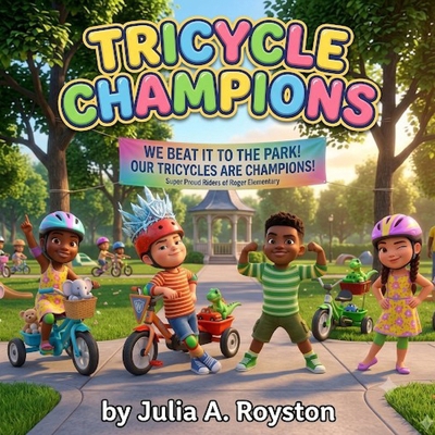 Tricycle Champions 1971868817 Book Cover