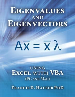 Eigenvalues and Eigenvectors using Excel with VBA 1532836325 Book Cover