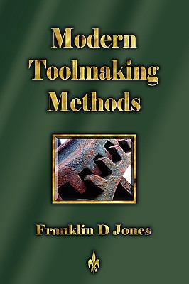 Modern Tookmaking Methods 1603863168 Book Cover