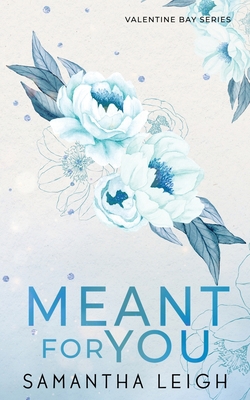 Meant For You: Special Edition Paperback 0645570354 Book Cover