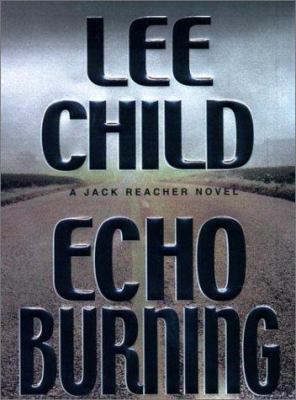 Echo Burning 0399147268 Book Cover
