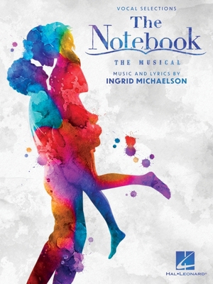 The Notebook - The Musical Featuring Music by I... B0DL7582JV Book Cover