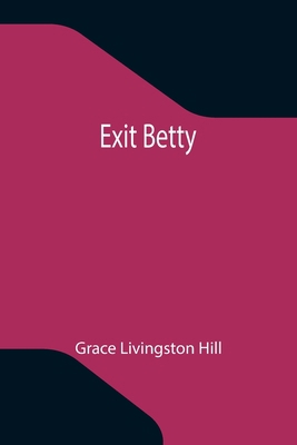 Exit Betty 9355340354 Book Cover