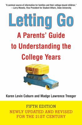Letting Go: A Parents' Guide to Understanding t... 0061665738 Book Cover