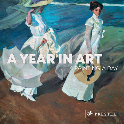 A Year in Art: A Painting a Day 3791389114 Book Cover