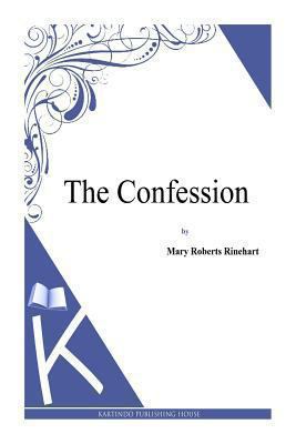The Confession 1494786265 Book Cover