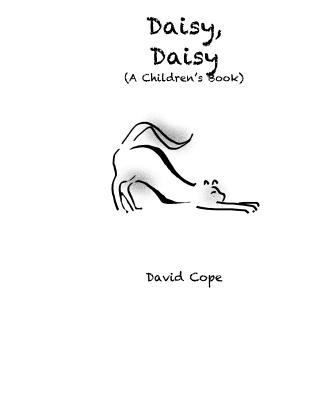 Daisy, Daisy 1482368072 Book Cover