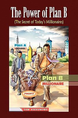 The Power of Plan B 1436399238 Book Cover
