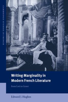 Writing Marginality in Modern French Literature... 0521025788 Book Cover